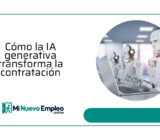 Cómo la IA generativa transforma la contratación