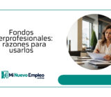 Fondos interprofesionales: 3 razones por las que tu empresa no puede prescindir de ellos