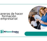5 maneras de hacer formación empresarial (+ 1 especial)