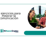 Actividades para desarrollar habilidades de comunicación: 14 ejercicios probados