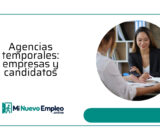 Agencias de trabajo temporal: conexión entre empresas y candidatos