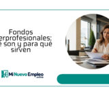 Fondos interprofesionales: qué son y para qué sirven